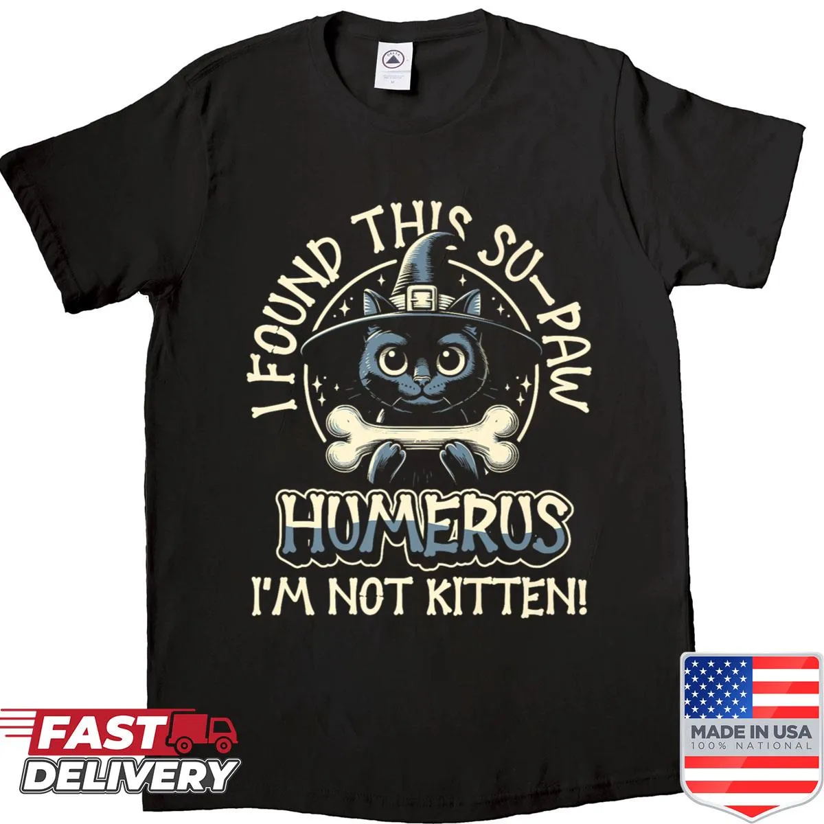 Halloween shirt with a pun featuring cats, reading I'm Not Kitten