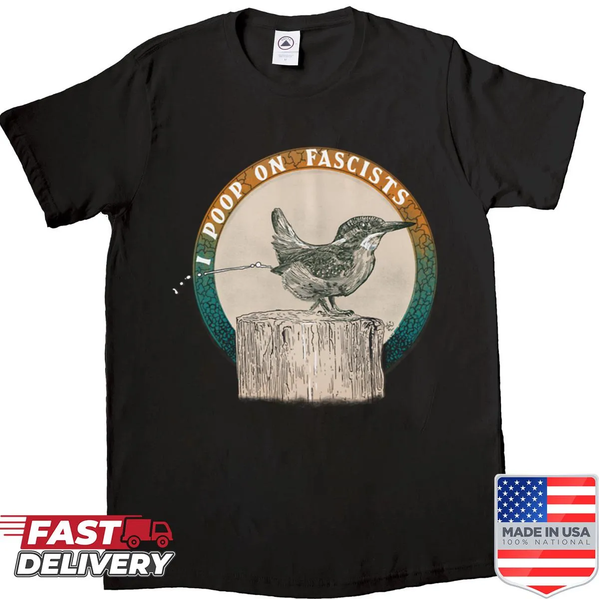Edgy shirt with the phrase I Poop On Fascists