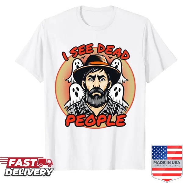 Bold graphic shirt featuring the quote 'I See Dead People' in striking typography