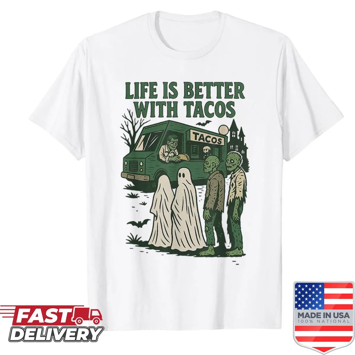 T-shirt expressing that life is better with tacos