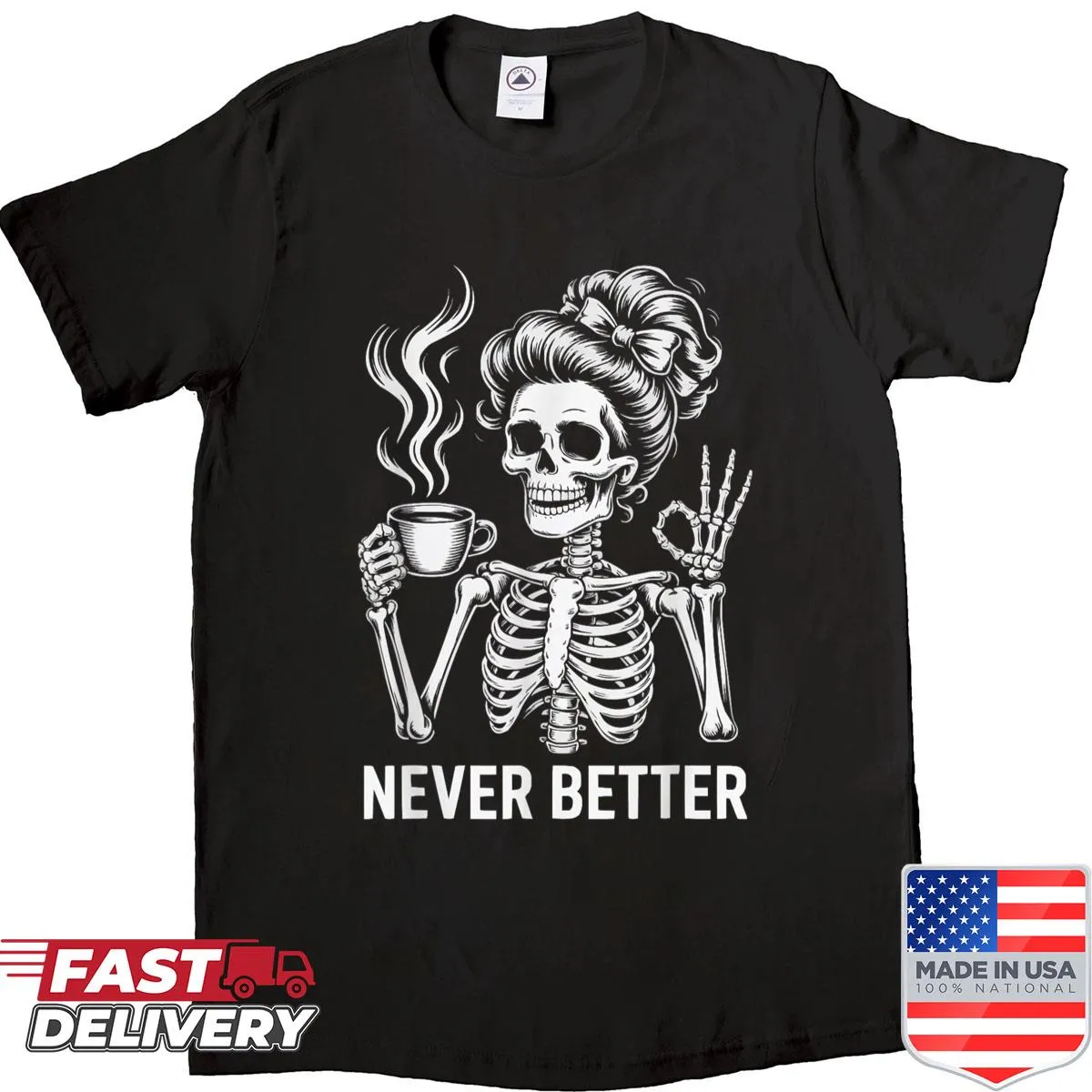 Skeleton with messy bun and coffee graphic on women's shirt
