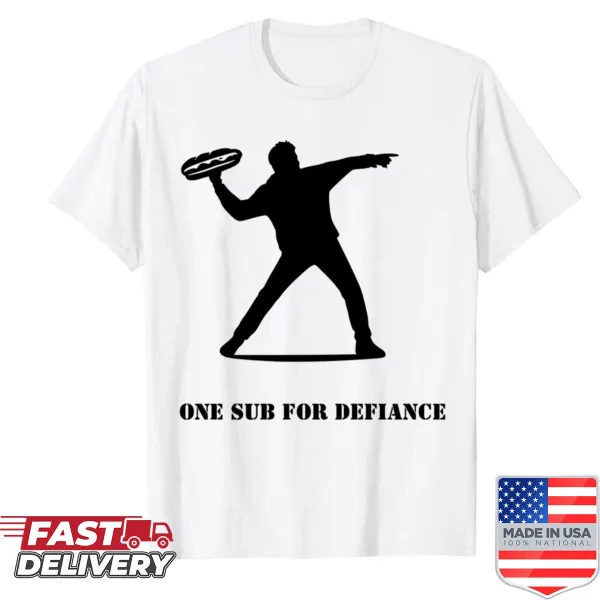 Funny Sandwich Guy graphic with text 'One Sub For Defiance' on a shirt