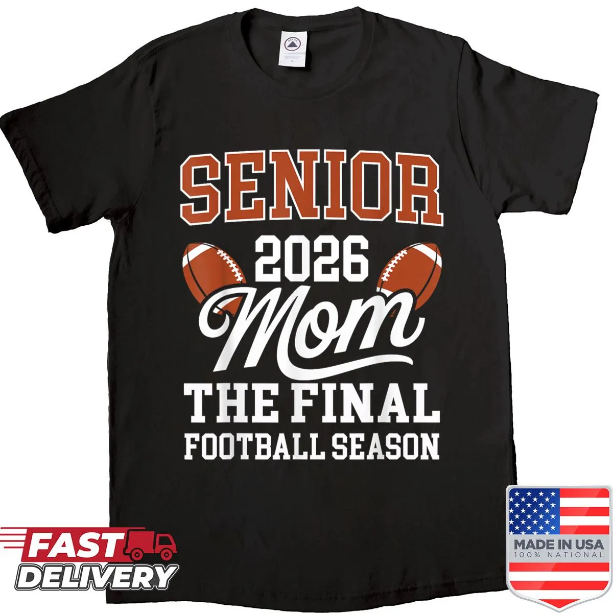 Proud mom shirt with Senior 2026 football season text