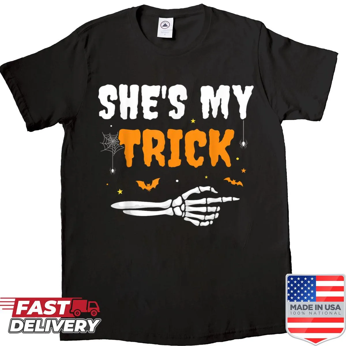 Couples matching shirt with a skeleton and text She's My Trick