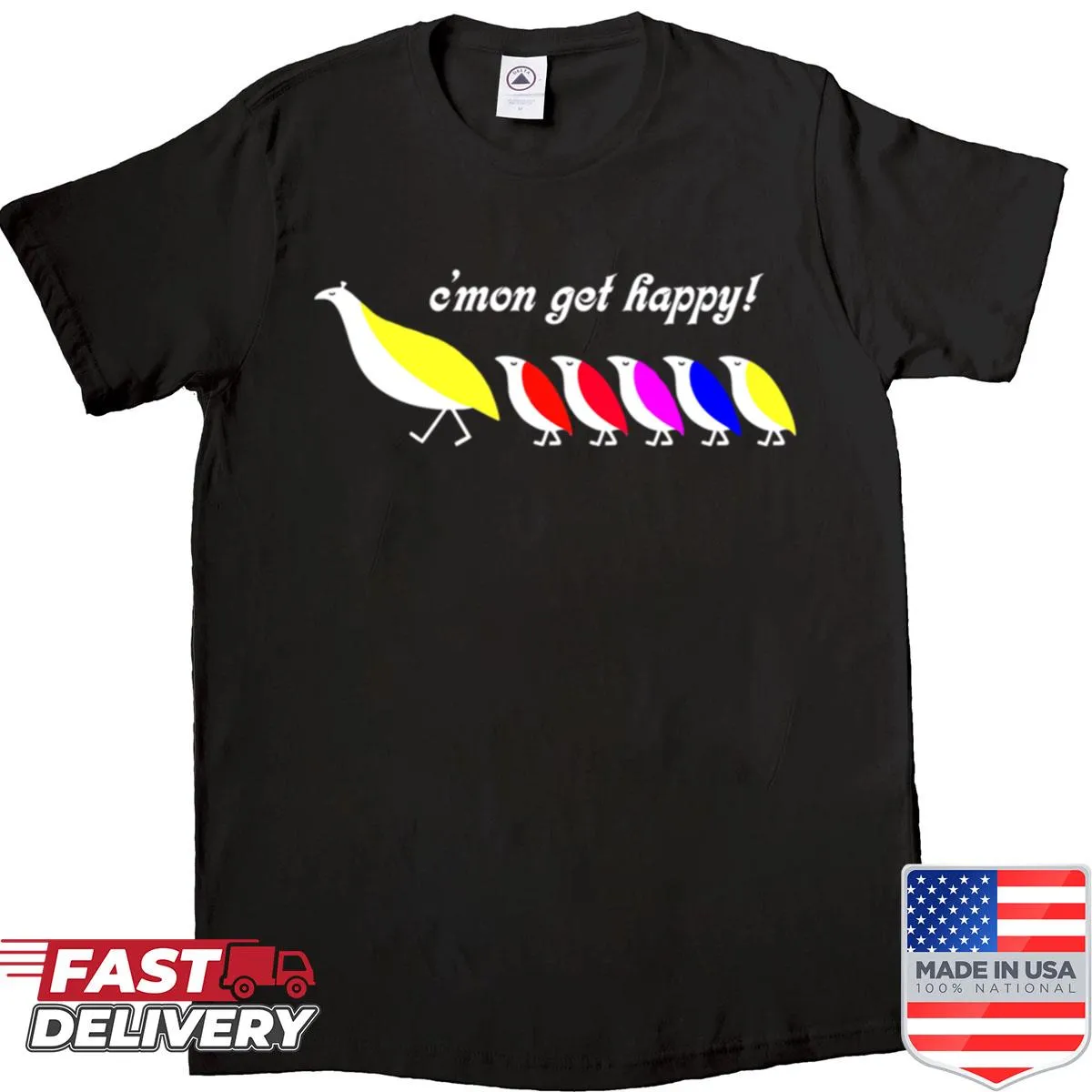 Shirt featuring the phrase 'C'mon Get Happy' from The Partridge Family