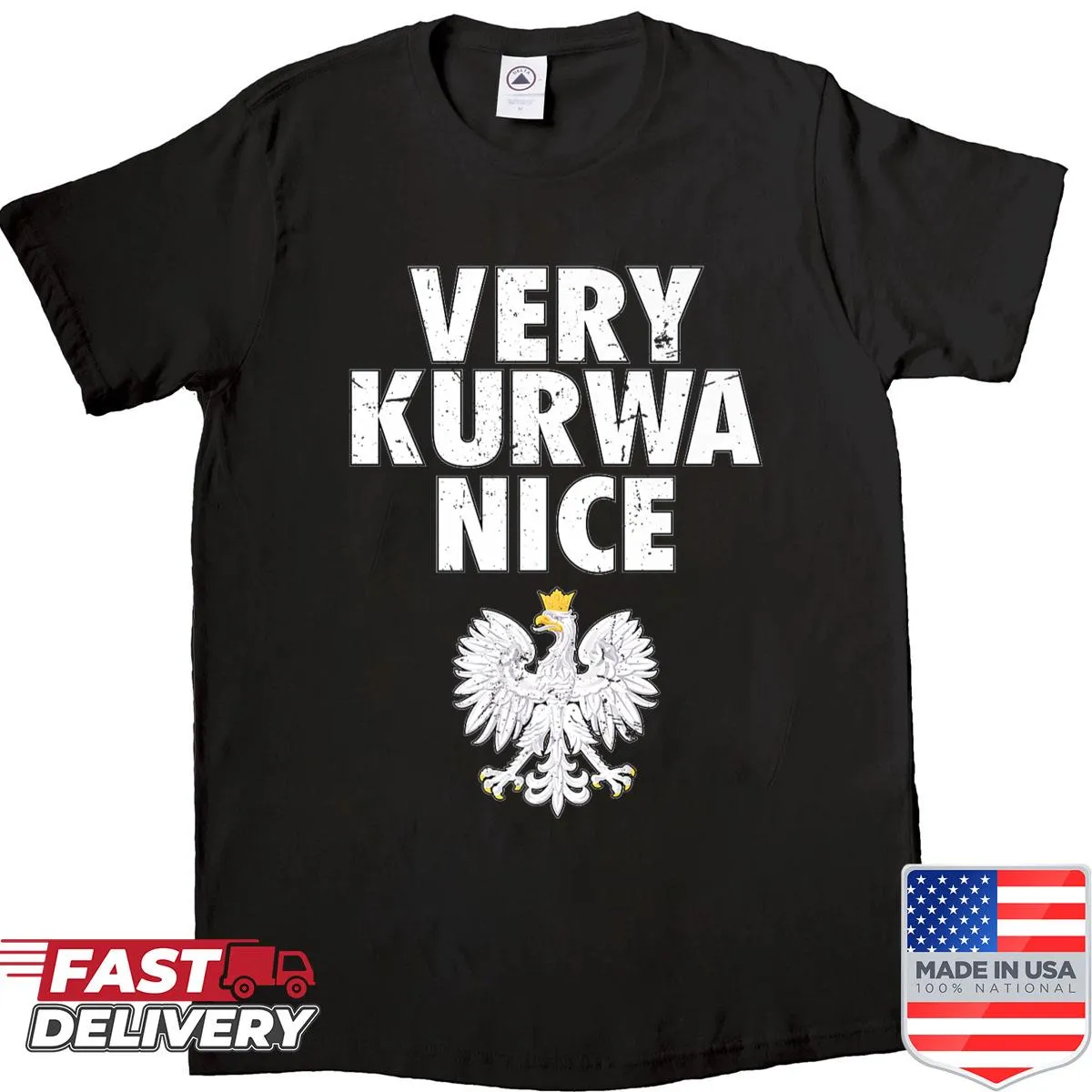 Bold text shirt reading 'Very Kurwa Nice' in red