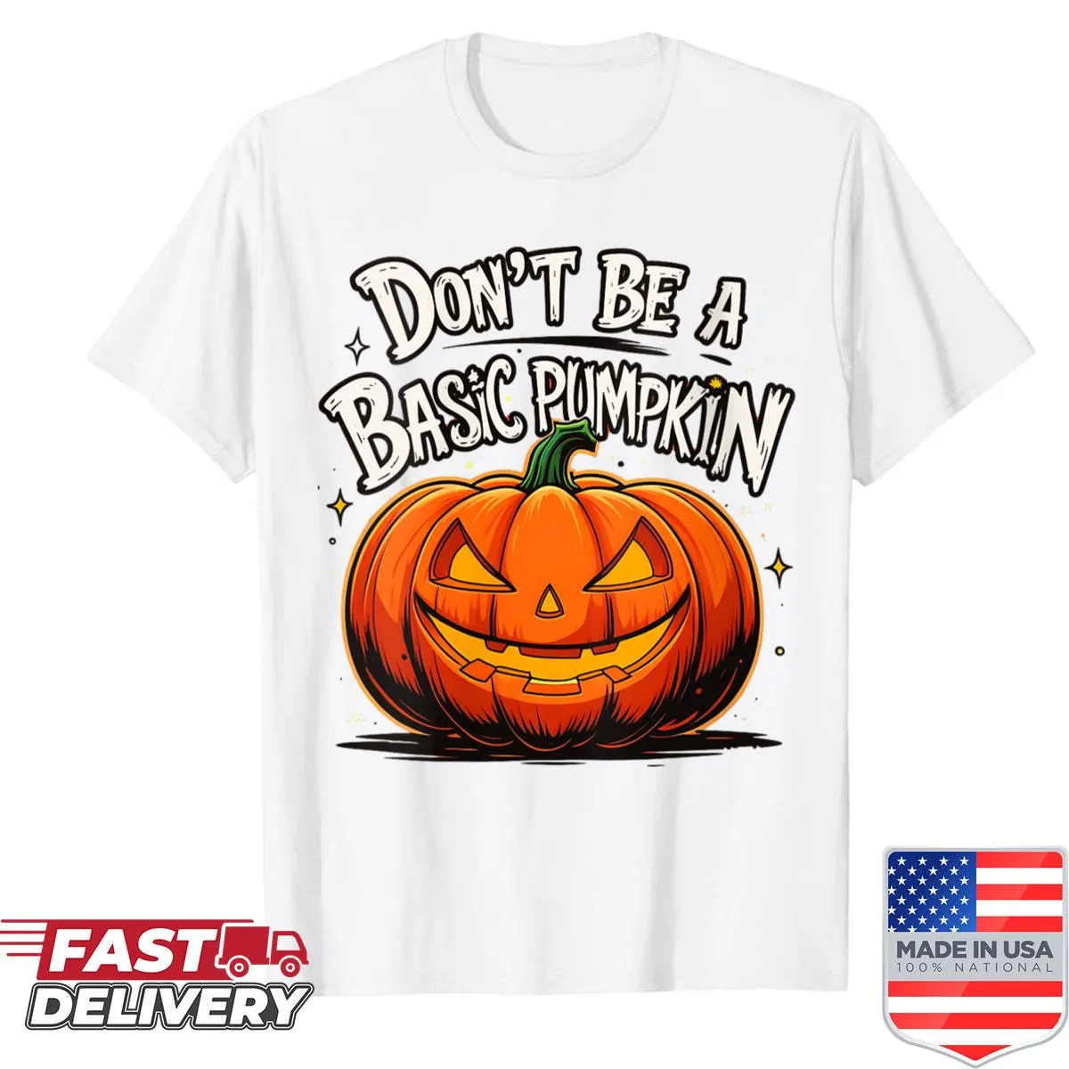 Funny women's Halloween shirt with jack-o'-lantern graphic and text