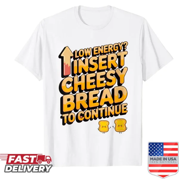 Playful typography on a shirt celebrating cheesy bread