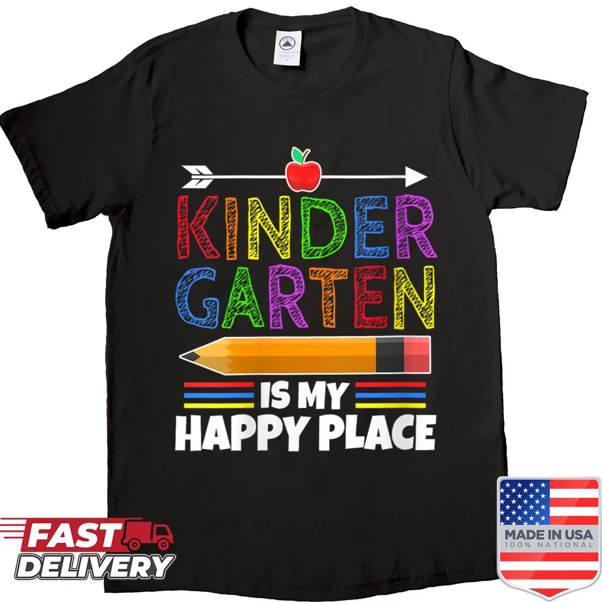 Teacher shirt with 'Kindergarten Is My Happy Place' typography.