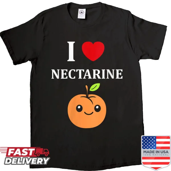 Funny nectarines graphic shirt for women with playful text.