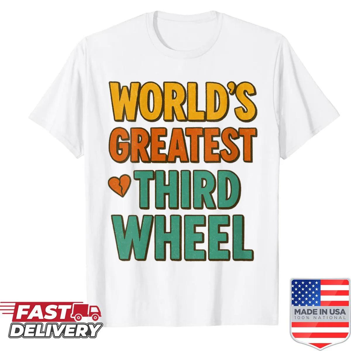 Funny shirt for women featuring retro text about being the third wheel