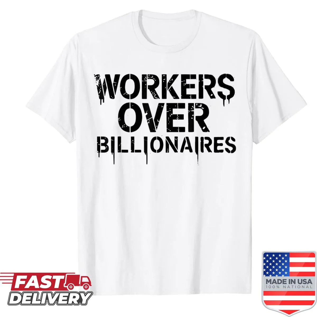 Retro t-shirt with 'Workers Over Billionaires' text