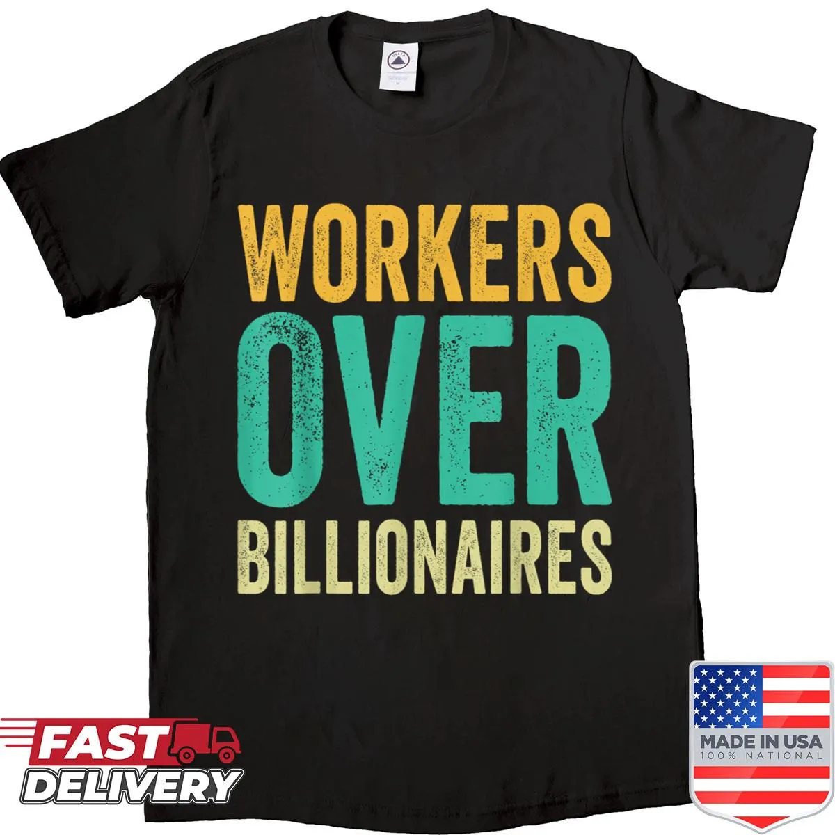 Workers Over Billionaires graphic T-shirt