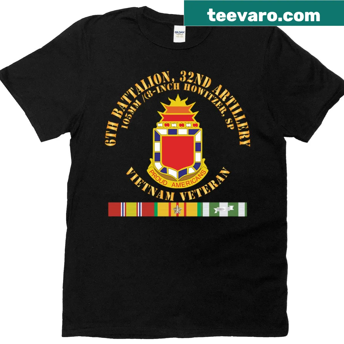 T-shirt honoring the 6th Battalion 32nd Field Artillery Vietnam veterans — on a men's t-shirt