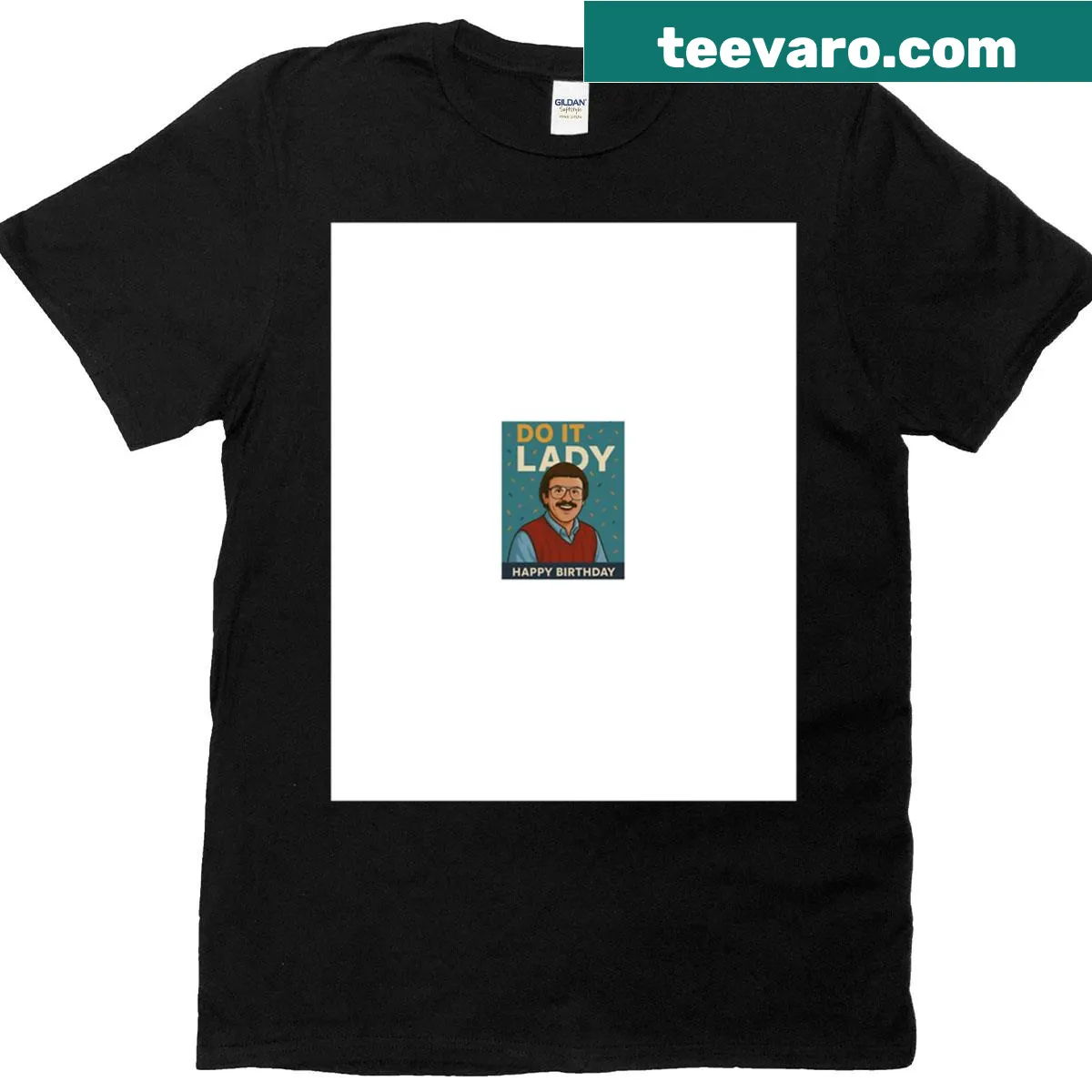 Illustrative birthday shirt with 'Do It' text inspired by Lady Jay Renshaw. — on a men's t-shirt
