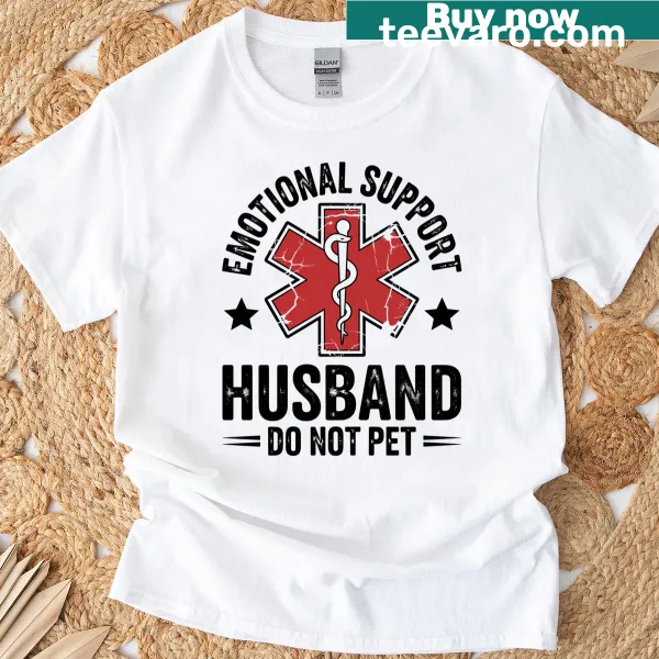 Funny typography saying 'Emotional Support Husband'