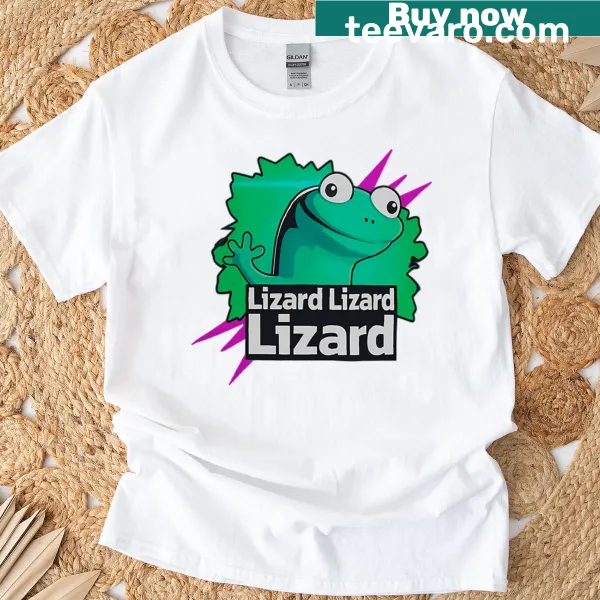 Funny meme t-shirt with the phrase 'Lizard Lizard Lizard' prominently displayed