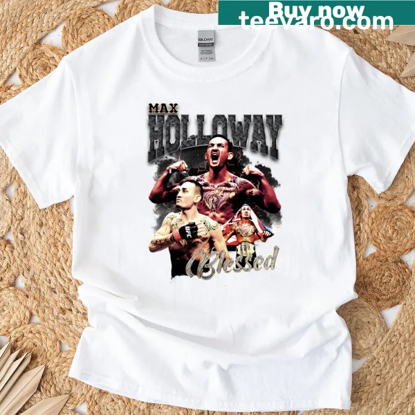 Max Holloway tribute t-shirt with his name featured