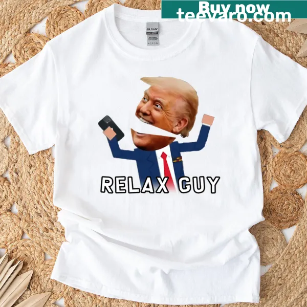 South Park Trump Relax Guy meme T-shirt featuring popular character