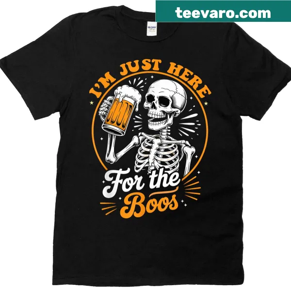 Cute skeleton Halloween T-shirt with the phrase 'I'm Just Here For The Boos'
