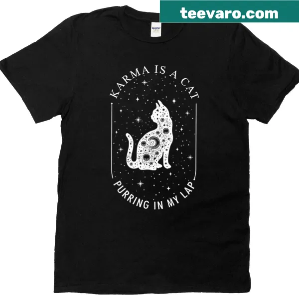 Whimsical T-shirt design stating 'Karma Is A Cat' with cat illustration