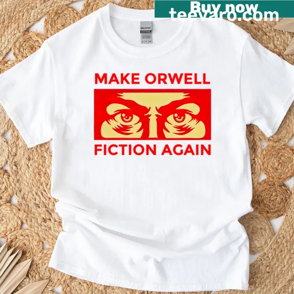 Humorous typography T-shirt referencing Orwell with clever phrase