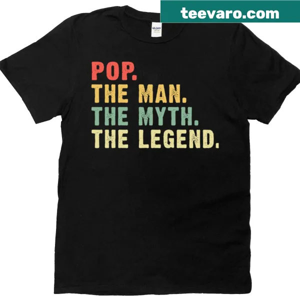 Funny typography t-shirt saying Pop Man Myth Legend for dads
