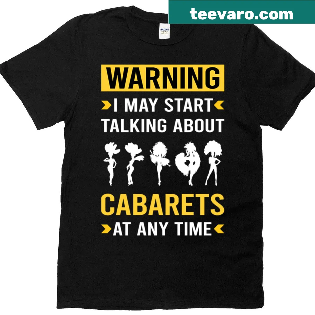 T-shirt with humorous warning about cabaret shows — on a men's t-shirt