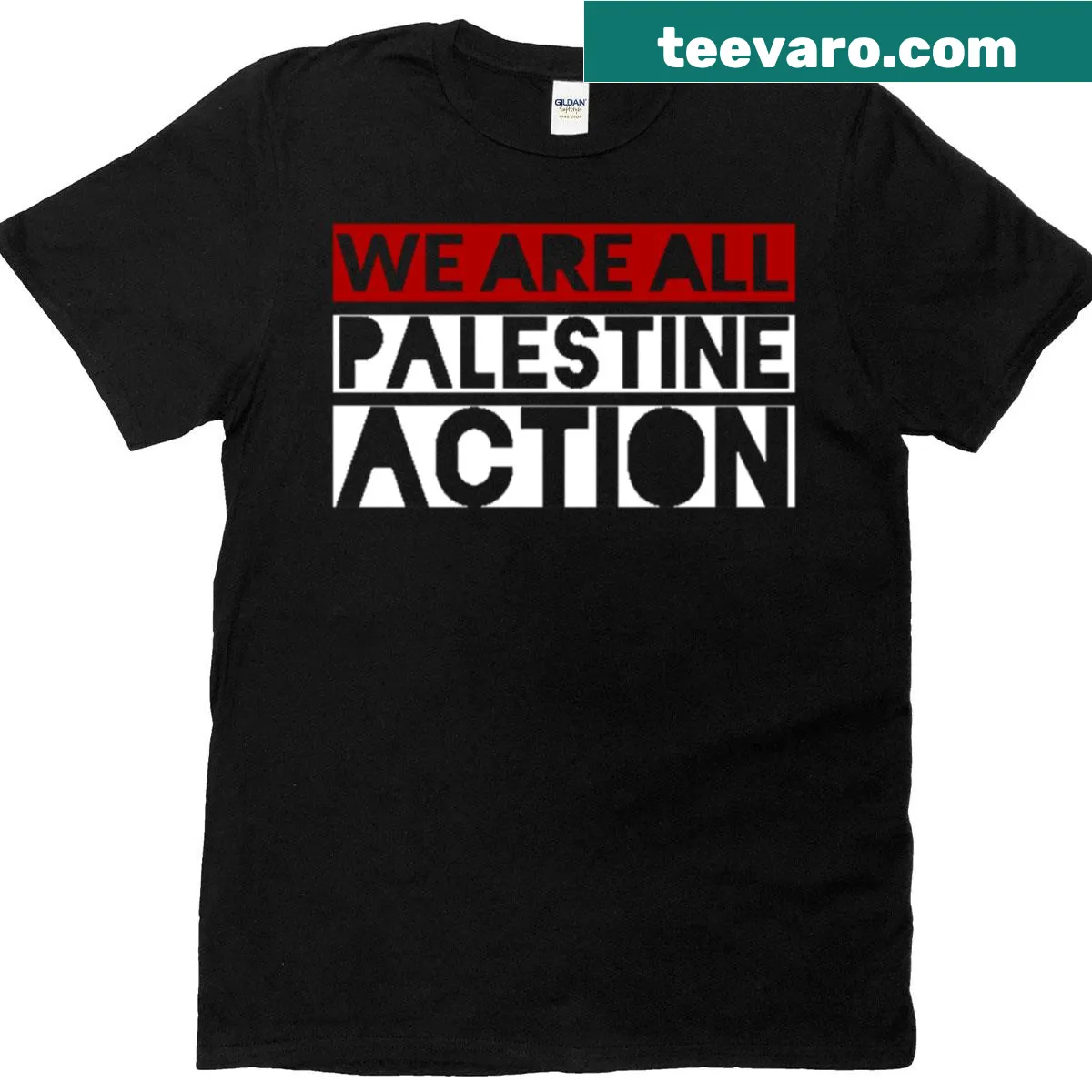 Bold text design reading 'We Are All Palestine Action Solidarity' on t-shirt — on a men's t-shirt