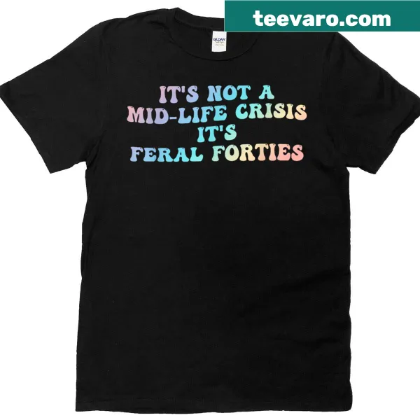 Funny Mid-life Crisis T-shirt with a witty slogan