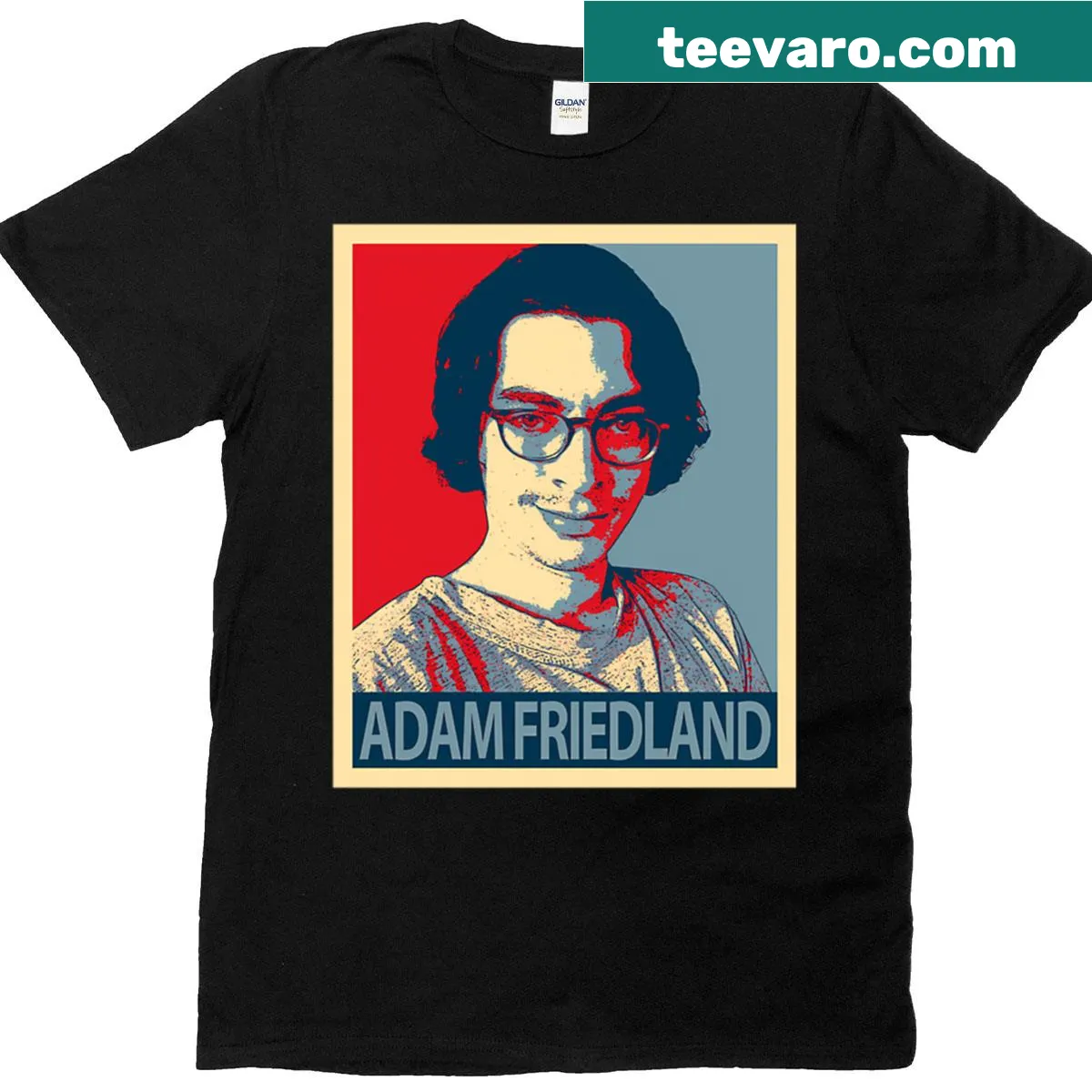 T-shirt featuring the name Adam Friedland in bold font — on a men's t-shirt