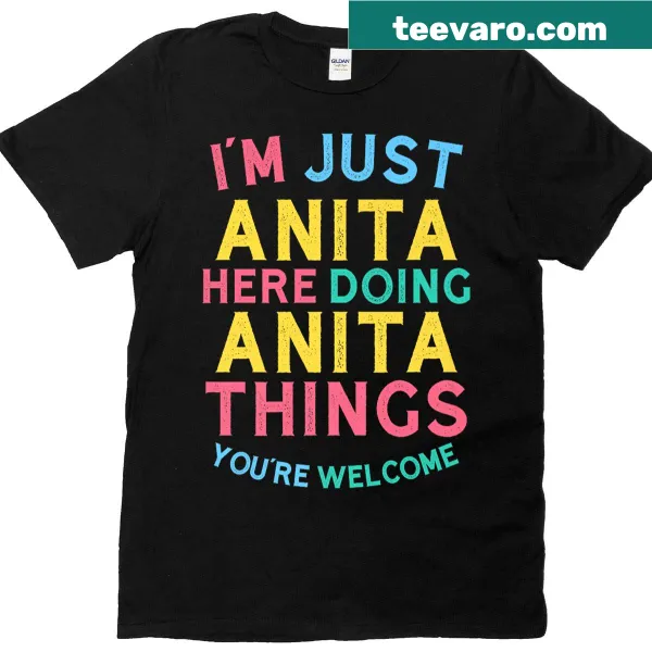 Funny Anita name T-shirt with playful text design