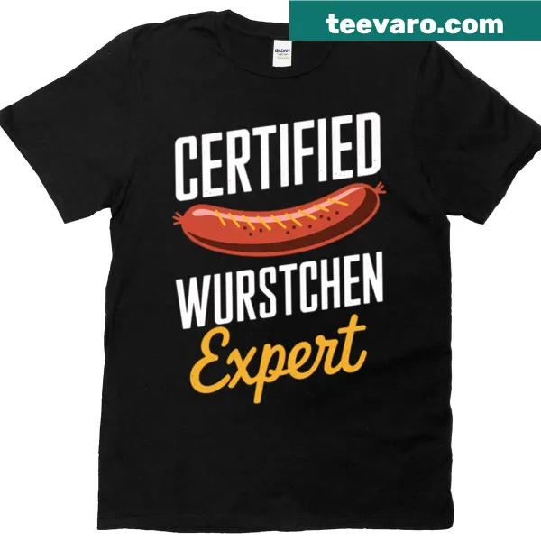 T-shirt with 'Certified Wiener Wurstchen Expert' badge graphic
