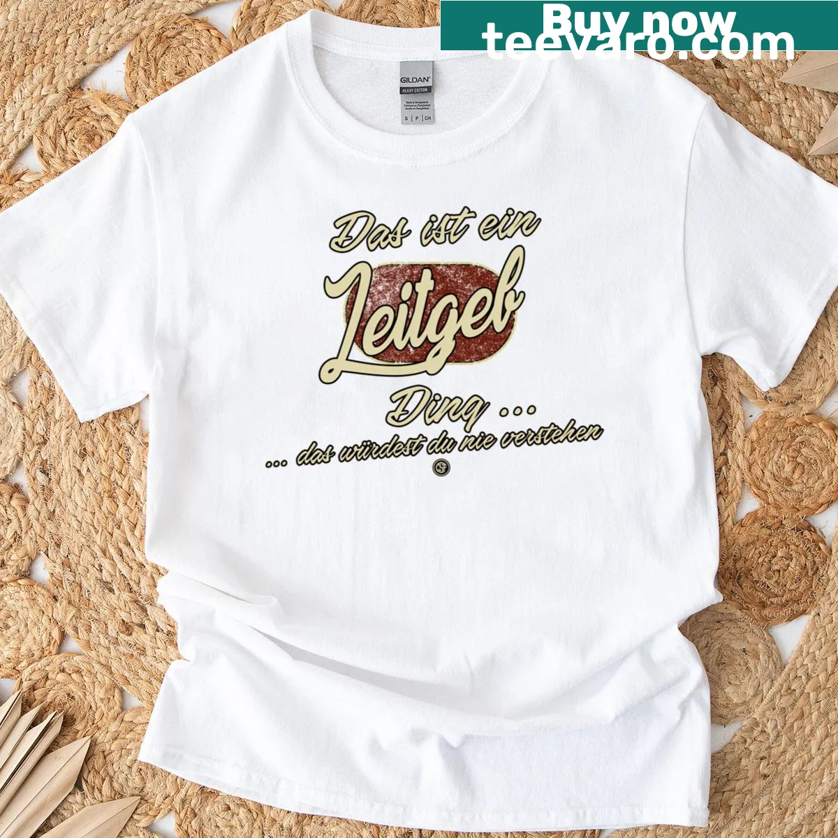 Funny family t-shirt with the phrase 'Das Ist Ein Leitgeb Ding' — on a men's t-shirt