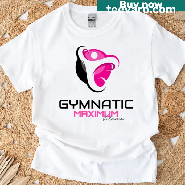 Playful Gymnatic t-shirt with bold 'Maximum Volume' text