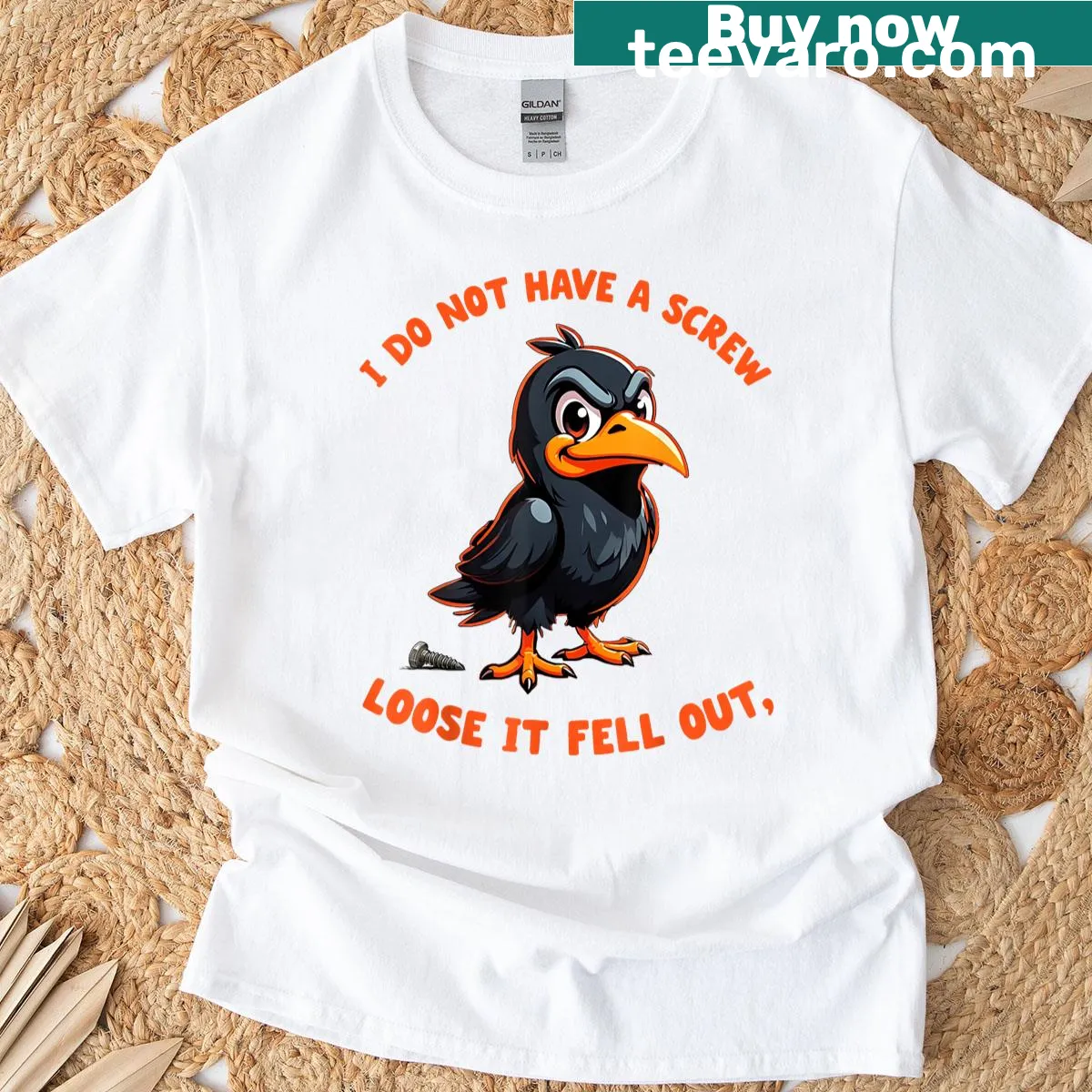 Sarcastic T-shirt with a crow graphic and the phrase 'I Don't Have A Screw Loose' — on a men's t-shirt