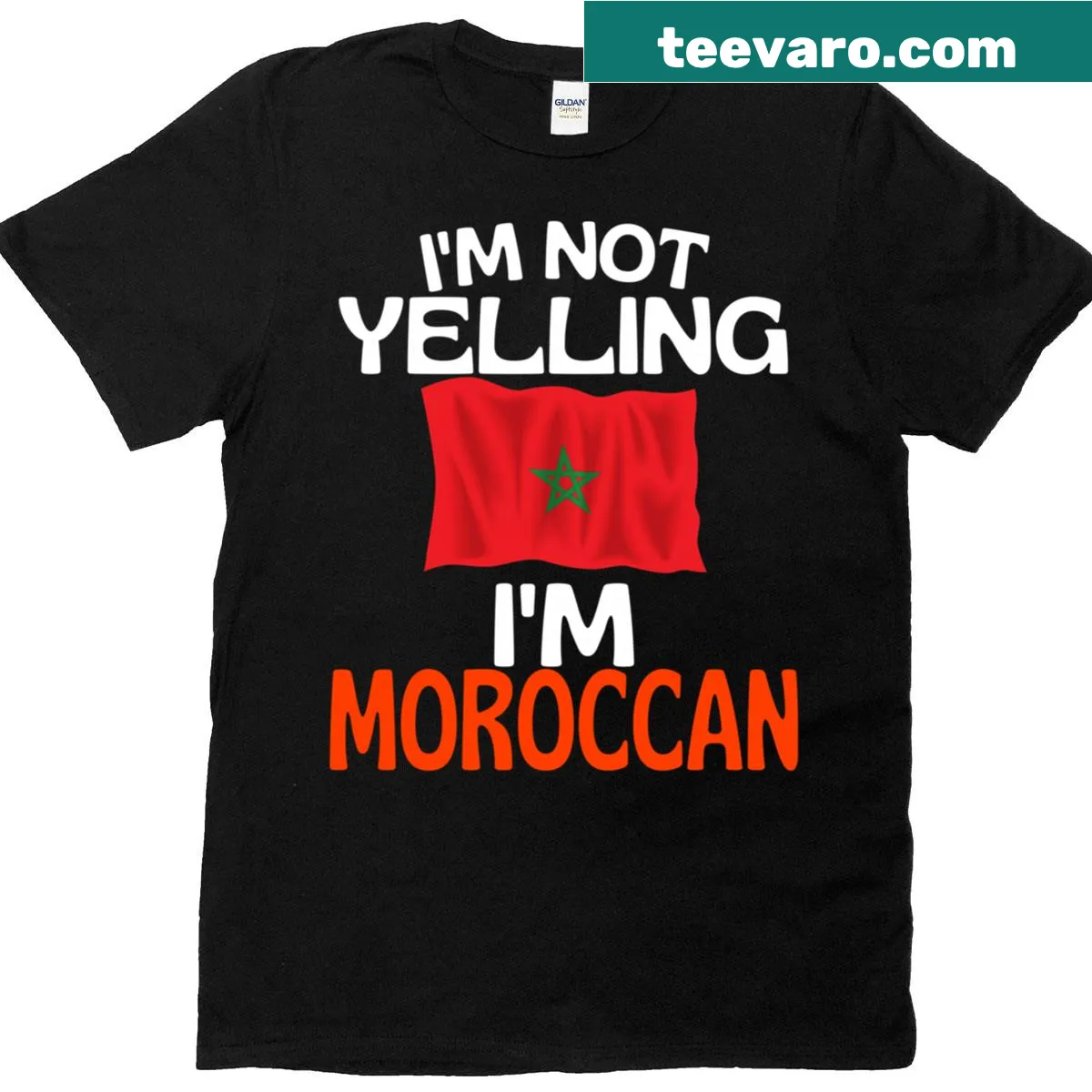 Funny Moroccan quote t-shirt with the phrase I'm Not Yelling, I'm Moroccan — on a men's t-shirt