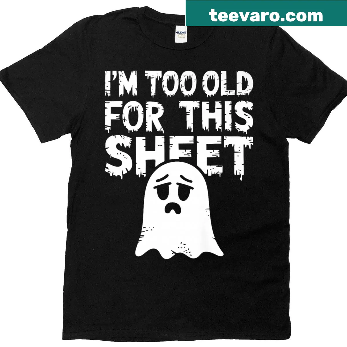 Funny Halloween t-shirt with a ghost and the phrase 'I'm Too Old For This Sheet' — on a men's t-shirt