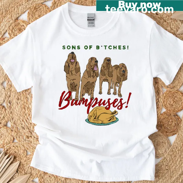 T-shirt featuring Bumpuses Bloodhounds from a Christmas classic