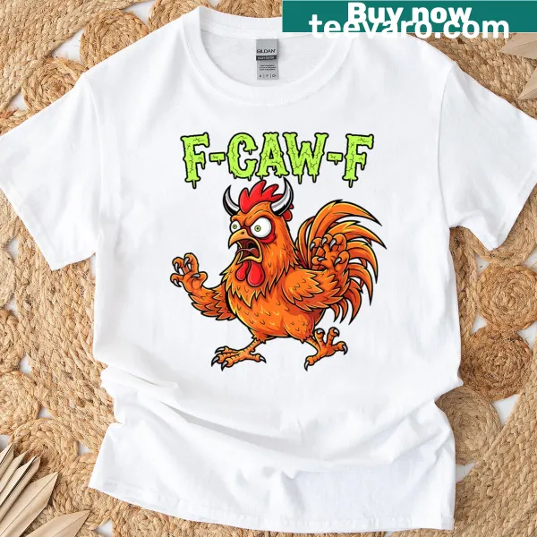 Humorous t-shirt featuring an angry rooster and funny text