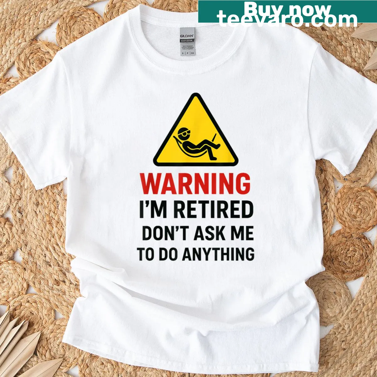 Funny retirement T-shirt with the saying 'Retired Don't Ask Me To Do Anything' — on a men's t-shirt