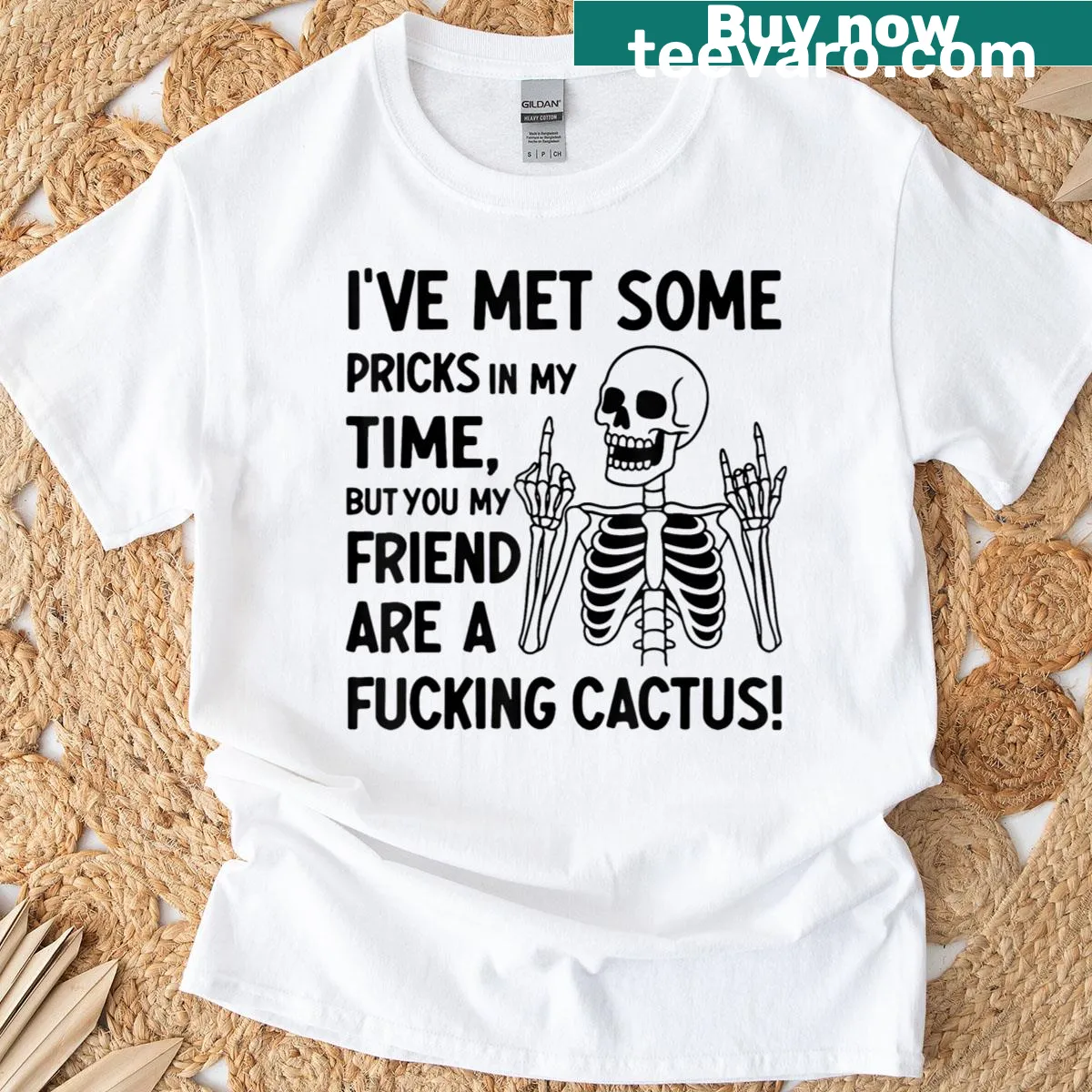 Funny t-shirt with the phrase I've Met Some Pricks In My Time — on a men's t-shirt