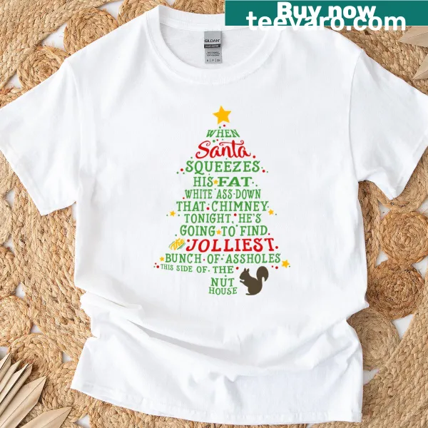 Humorous text design T-shirt stating 'Jolliest Bunch Of A-holes'