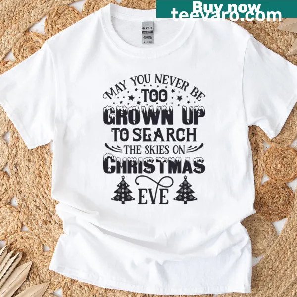 Inspirational Christmas Eve t-shirt with heartfelt message