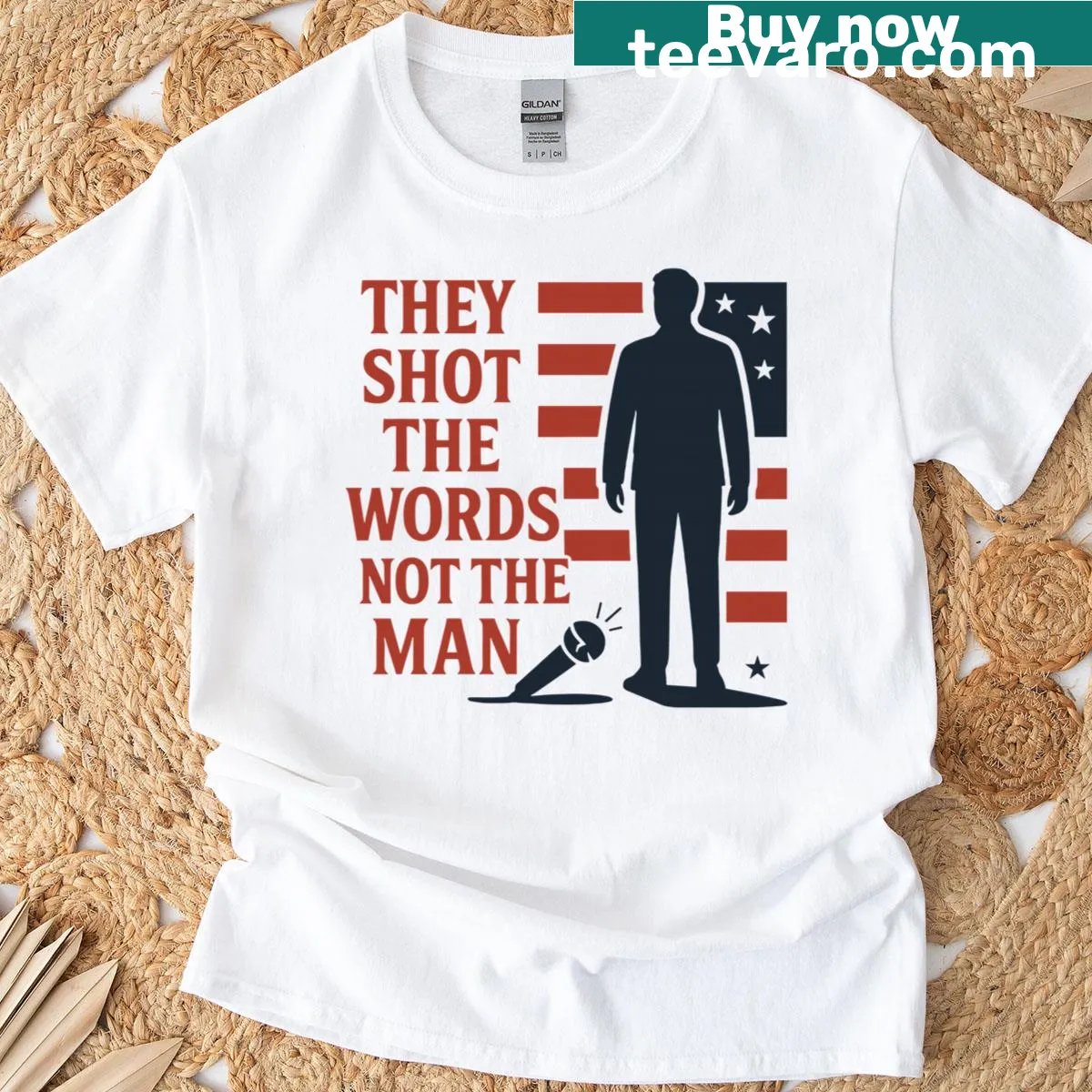 Bold Christian political t-shirt with the phrase 'They Shot The Words Not The Man' — on a men's t-shirt