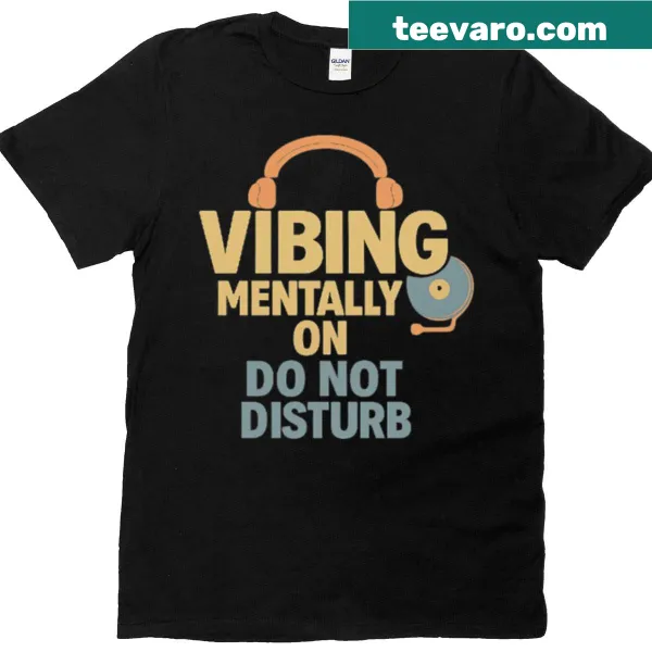 Playful T-shirt stating 'On Do Not Disturb' for relaxation.
