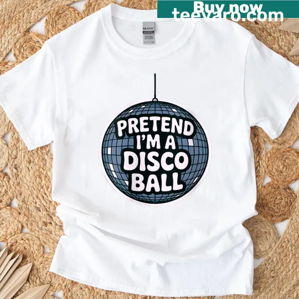 Disco ball graphic with text 'Pretend I'm a Disco Ball' for Halloween