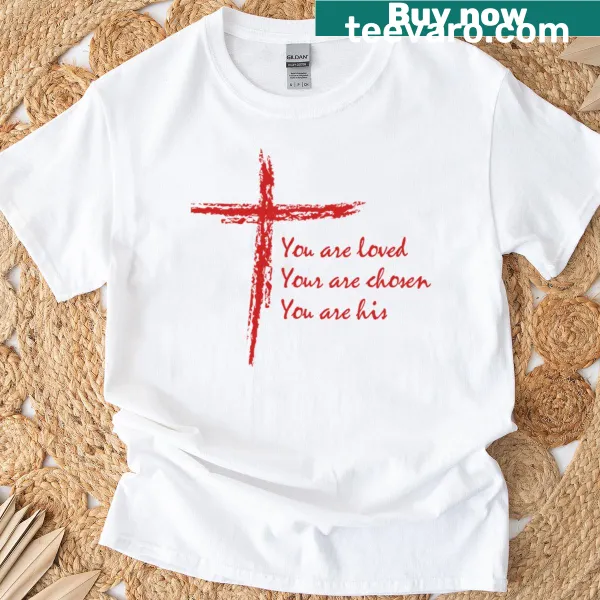 Simple T-shirt featuring the uplifting phrase about love and faith