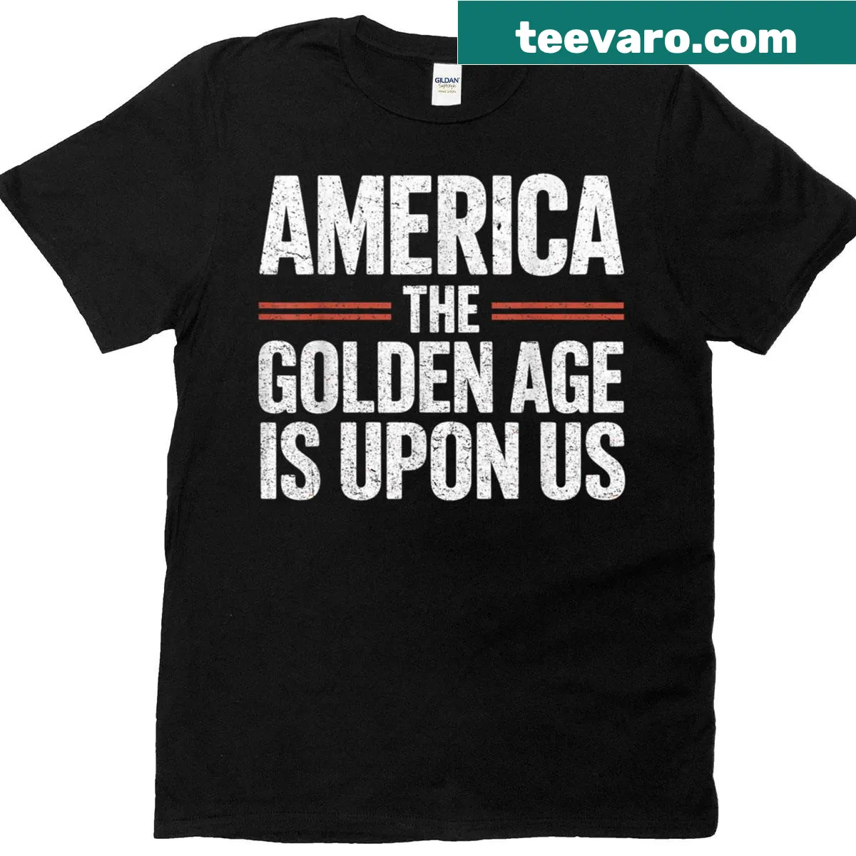 Patriotic t-shirt with bold text about America's golden age — on a men's t-shirt