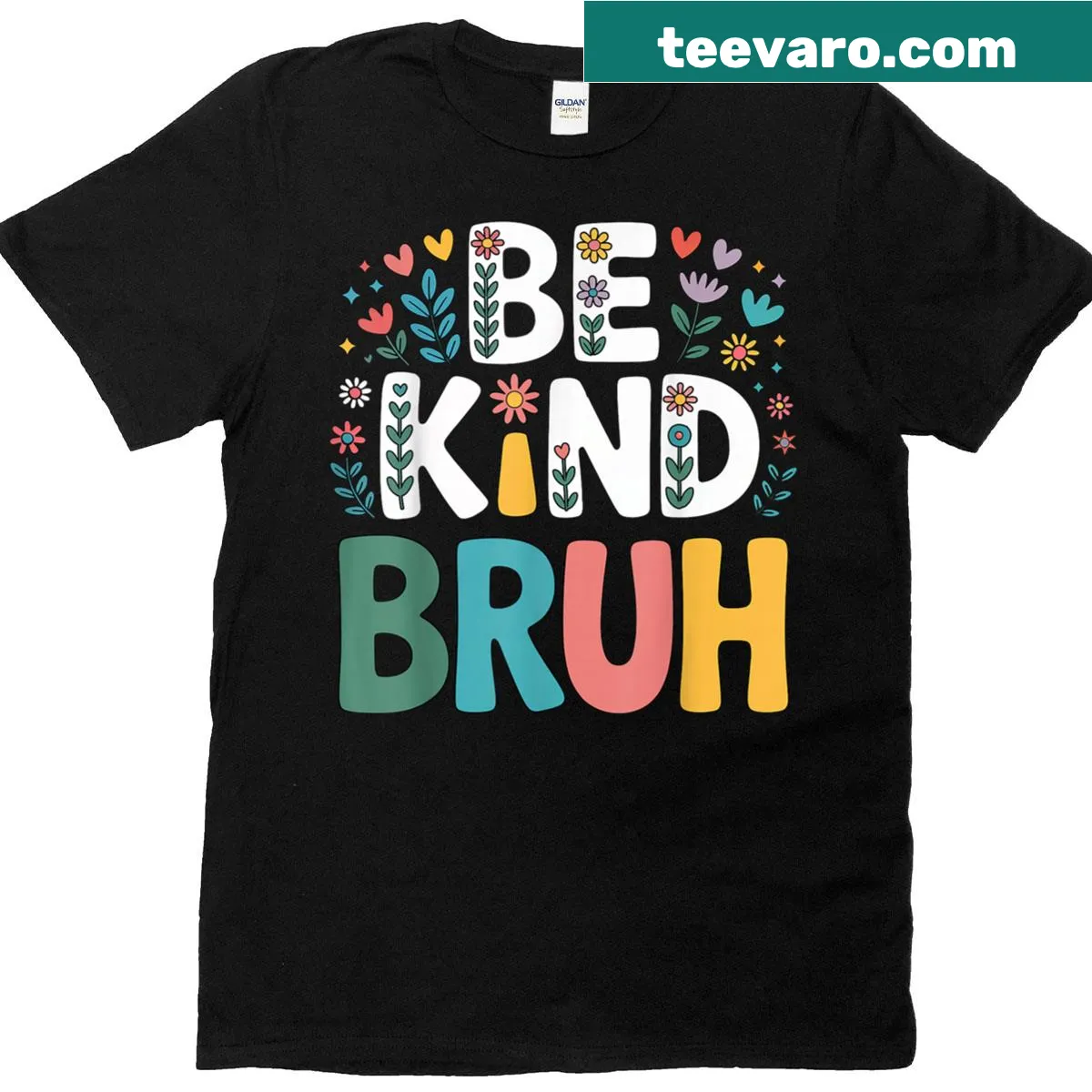 Funny T-shirt promoting kindness with the phrase Be Kind Bruh. — on a men's t-shirt